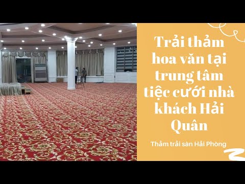 Trải thảm hoa văn tại trung tâm tiệc cưới nhà khách Hải Quân