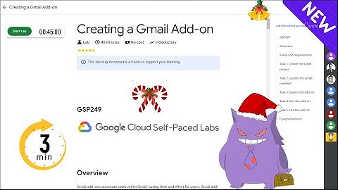 Creating a Gmail Add-on | #2024 | #GSP249 |#qwiklabs