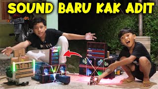 SOUND BARU KAK ADIT, LANGSUNG BATLE SOUND MINIATUR