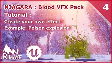 Blood VFX Pack - TUTORIAL 04 : How to Create your own effect [NIAGARA / Unreal Engine]