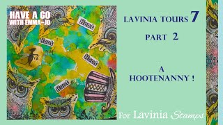 Lavinia Tours 7. A Hootenanny Part 2. By Emma-Jo