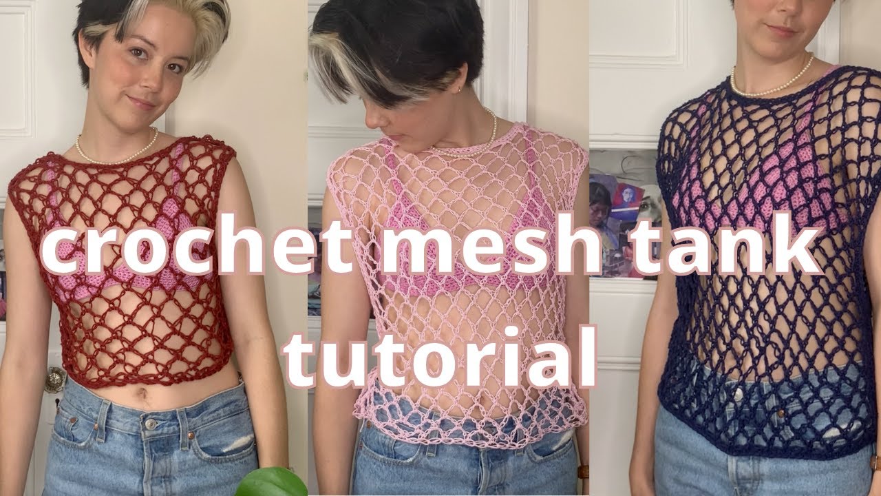 EASY crochet mesh tank top tutorial diy