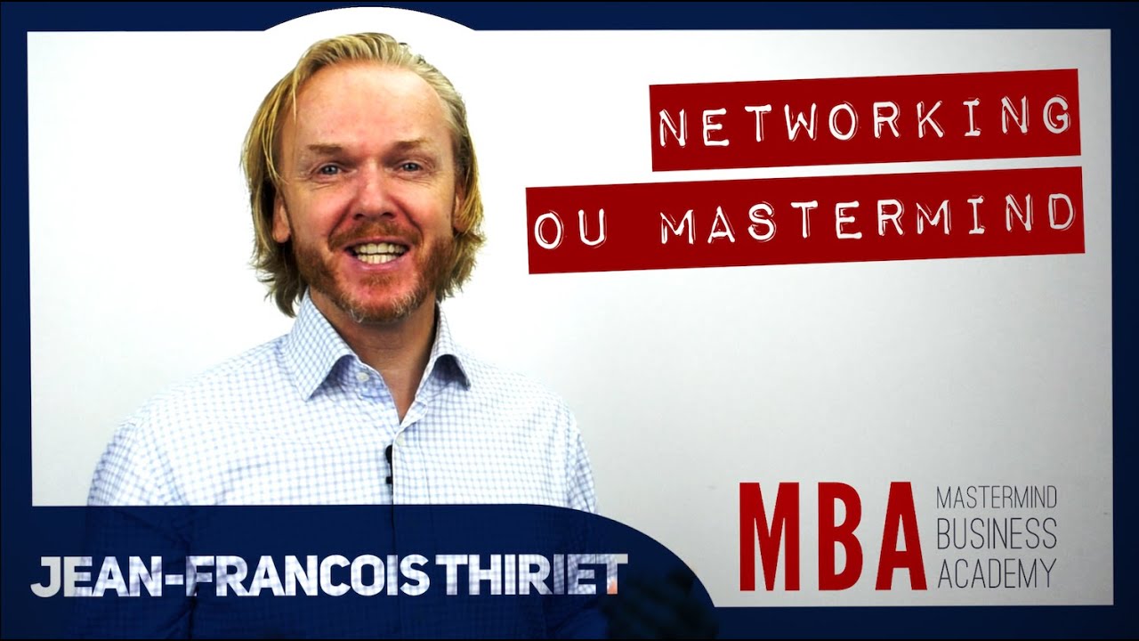 Mastermind ou Networking ? - YouTube