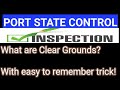 Port State Control Part # 5 - What are Clear Grounds, simplified with examples and memorizing trick!