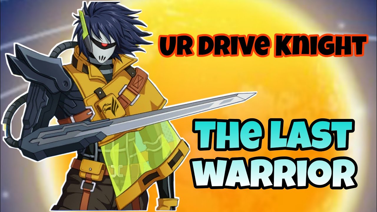 UR Drive Knight the last warrior - YouTube