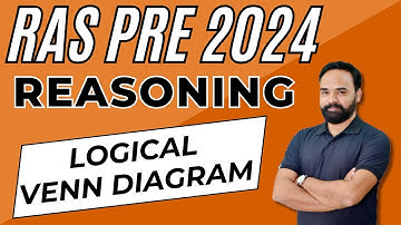 RPSC RAS Pre 2024-25 Reasoning - Logical Venn Diagram (तार्किक वेन आरेख) | by Rishi Sir