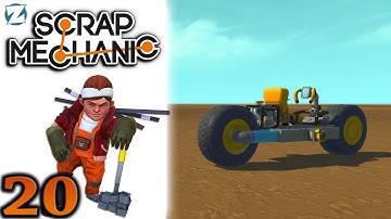 Scrap Mechanic Gameplay - Ep 20 - Self Balancing Bike