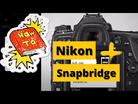 Nikon Snapbridge Software - How to set it up & connect it to your mobile device