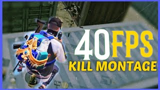 40 FPS KILL MONTAGE | KNV NABIEL | PUBG MOBILE