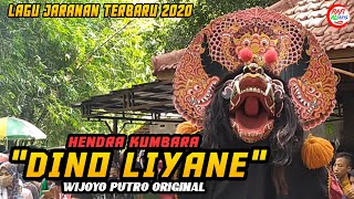 'Dino Liyane' Hendra Kumbara Versi Jaranan Wijoyo Putro Original