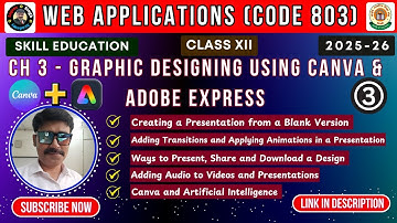 Class 12 Web Applications (803) | Ch 3.  Graphic Designing using Canva and Adobe Express 2025