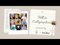 Talk to Calligraphers | Intro Calligraphy Master Interview Series