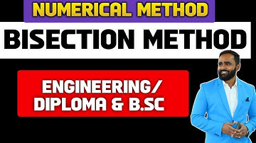 NUMERICAL  METHOD|BISECTION METHOD|MATHEMATICS|PRADEEP GIRI SIR