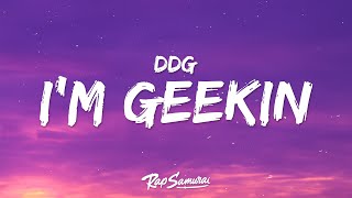 DDG - I'm Geekin (Lyrics) Resimi