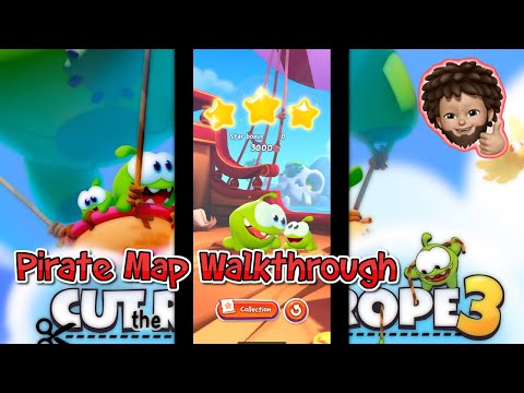 Cut the Rope 3 - Pirate Map Full Walkthrough