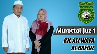 Download lagu Murottal Juz 1 - KH. ALI WAFA AL HAFIDZ PPMSQ Ngegong