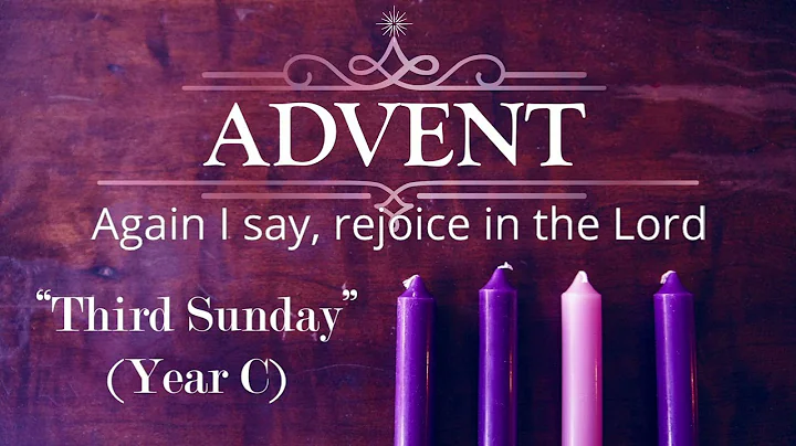 3rd Sunday of Advent (Gaudete Sunday): Rejoice in the Lord always.