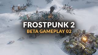 FROSTPUNK 2 BETA GAMEPLAY | EP. 02  NEW VOICES (City Builder Let's Play)