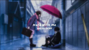 d4vd - Here With Me [edit audio + lyrics]