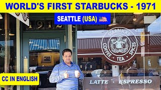 World's First Starbucks 1971 Seattle's ! Seattle's historic Pike Place Market ! Starbucks Coffee