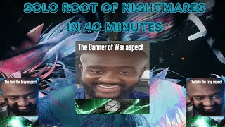 Solo Root of Nightmares in 40 Minutes (Strand Titan)