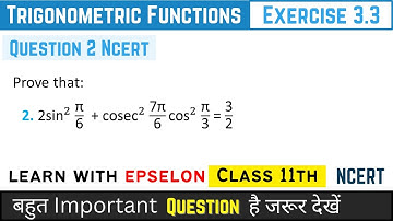 Class 11th Maths | Exercise 3.3 Q2 | Chapter 3 Trigonometric Functions | NCERT Solution 2024