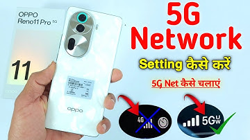 oppo reno 11 pro 5g network settings oppo reno 11 pro 5g network kaise laye/Net speed setting