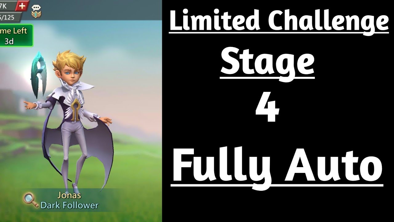 Lords Mobile limited challenge darkness calls stage 4 Fully auto|Dark follower stage 4 fully auto