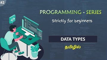 Data Types |  C Programming Tutorial | Tamil | Learn Tech