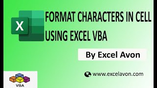 Full Format characters in the cell using Excel VBA -Excel Avon Update