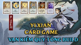 Yi Xian The Cultivation Card Game : GAME THẺ MỚI PHÁT HIỆN , BỘ BÀI VẠN KIẾM QUY TÔNG ONE SHOT