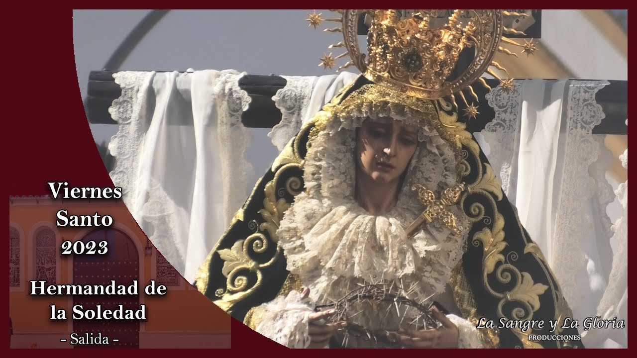 SALIDA Soledad Córdoba 2023 [MULTICÁMARA] Semana Santa