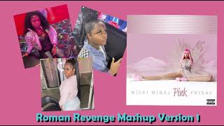 Nicki Minaj - Roman Revenge Mashup Version 1 ft. Weluvche