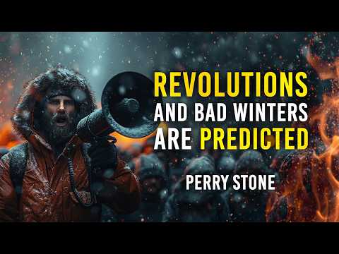 Revolutions And Bad Winters Are Predicted! | Perry Stone