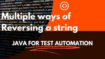 Java Coding Interview: How to Reverse a String in multiple ways!