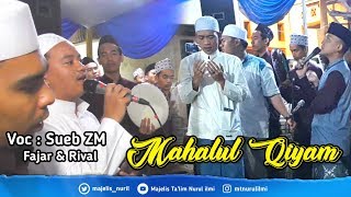 Mahalul Qiyam Vocal Sueb ZM Maulid Nabi Muhammad SAW Rawi Simthudduror Hadroh Nurul ilmi Tebet