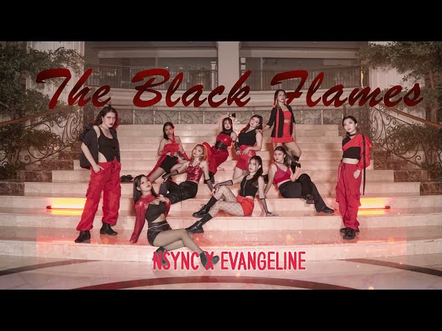 NSYNC x EVANGELINE - 'THE BLACK FLAMES' | DANCE COLLABORATION CHOREOGRAPHY BY INVASION DC class=
