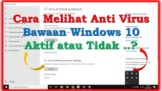 Cara Melihat Anti Virus Bawaan Windows Aktif atau Tidak ! screenshot 4