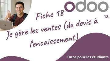 🎥 [Odoo Pratik #18] Corrigé complet : du devis au paiement partiel dans Odoo
