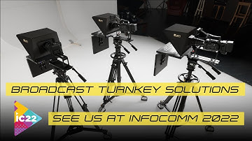 Turnkey Broadcast Solutions from Ikan at InfoComm 2022