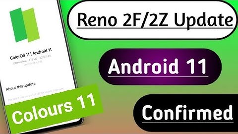 ColorOS 11 Oppo Reno 2F/2z ColorOS 11 Update।Oppo Reno 2z Android 11 Update। ColorOS 11
