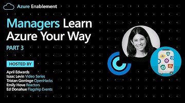 Managers: Learn Azure Your Way Pt. 3