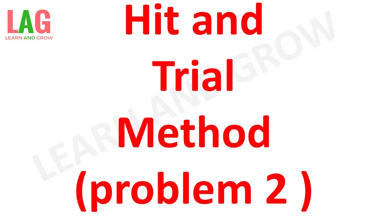 Hit and trial method (Balancing of chemical equations Problem-2 )