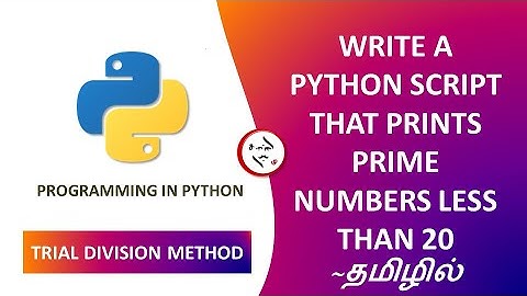 Python script that prints prime numbers less than 20 in Tamil | #Python_Practical_Code #python #code
