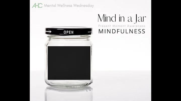 Mind in a Jar - Mental Wellness