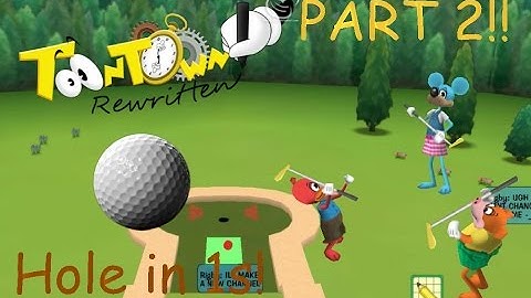Toontown Rewritten: Golf Hole In Ones Part 2 Compilation!