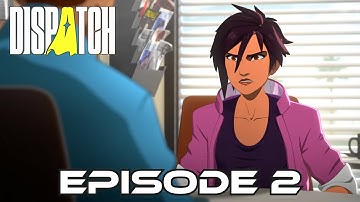 Dispatch Episode 2 | Gameplay Walkthrough FULL GAME | No Commentary