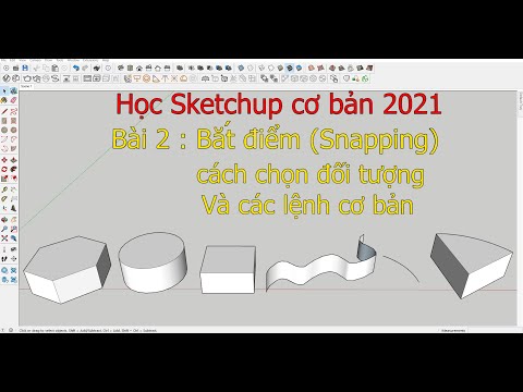 Video Bài 2: Bắt điểm Snapping, Chọn đối tượng, và các lệnh... - youtube