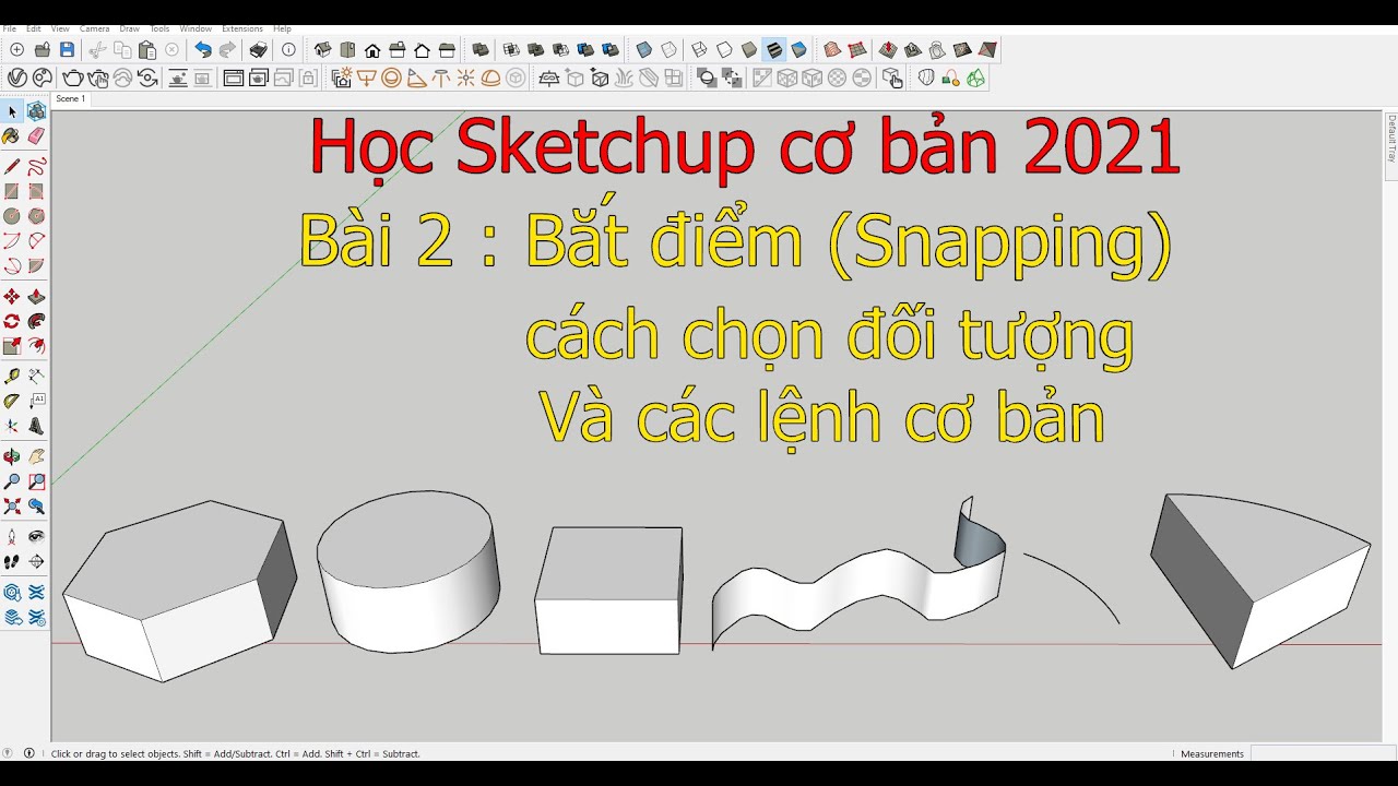 Bài 2:  Bắt điểm Snapping, Chọn đối tượng, và các lệnh vẽ cơ bản