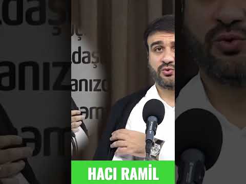 Hacı Ramil - Şeytanın əsas hədəfi